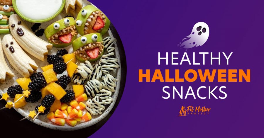 Healthy Halloween Snacks: Spooky Recipes For After School, Parties, and More!