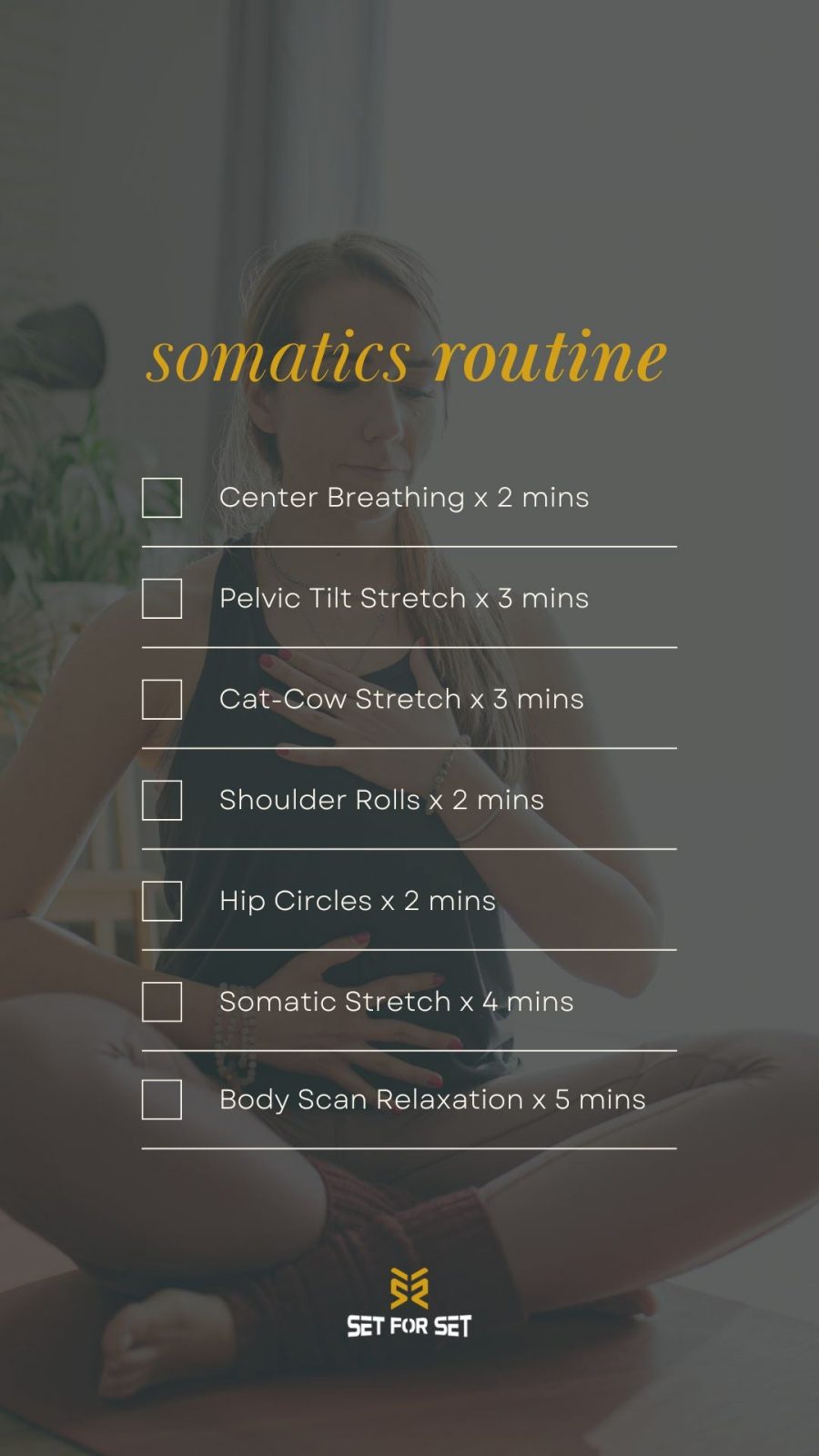 Daily Somatic Routine: 7 Exercises